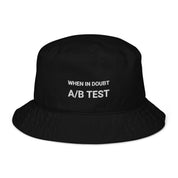 Organic bucket hat - When in doubt, A/B test