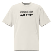 Oversized faded t-shirt - When in doubt, A/B test